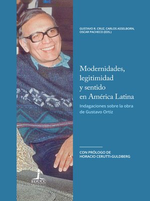 cover image of Modernidades, legitimidad y sentido en América Latina